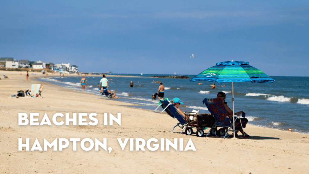 Beaches in Hampton, Virginia