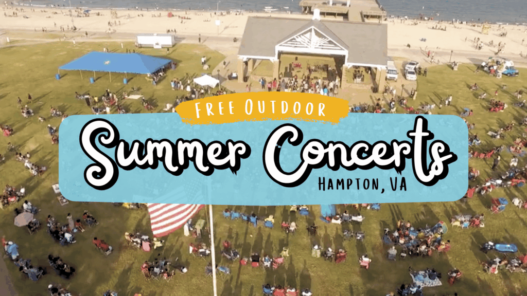 Relax or Dance at Free Outdoor Summer Concerts in Hampton [2025]