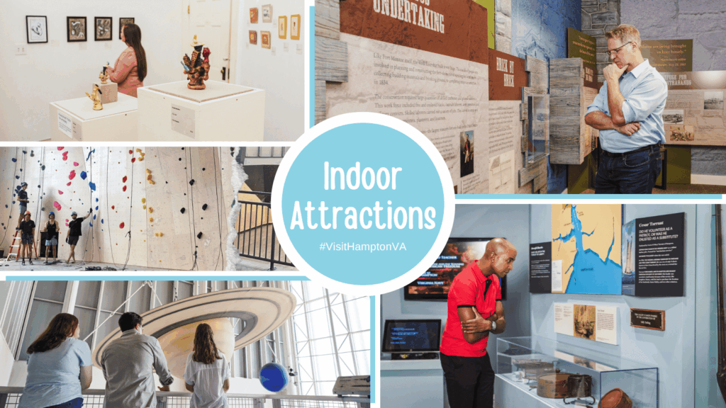 Escape the Weather: Things to Do Indoors in Hampton