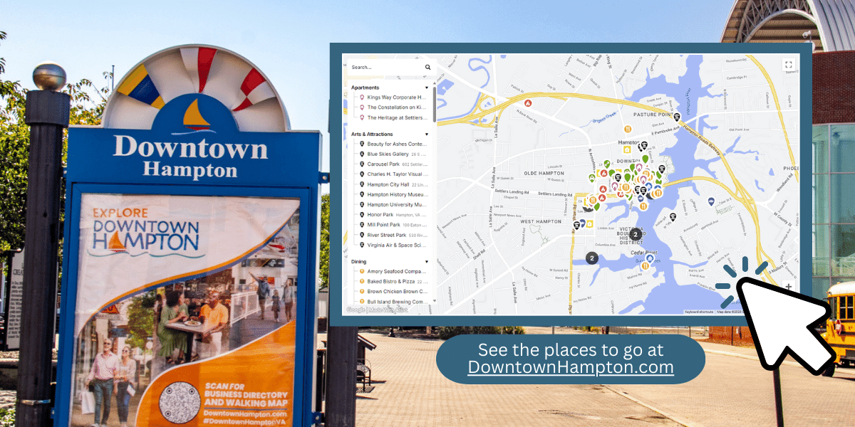 See the places to go at DowntownHampton.com