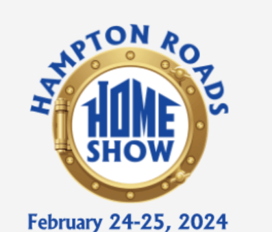 Hampton Roads Home Show February 14-25, 2024